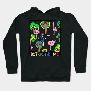 Ostrich and me Hoodie